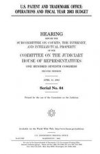 U.S. Patent and Trademark Office: operations and fiscal year 2003 budget