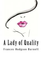 A Lady of Quality