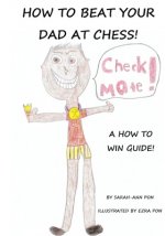 How to beat your dad at chess