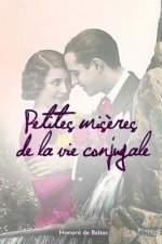 Petites mis?res de la vie conjugale