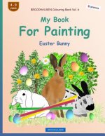 BROCKHAUSEN Colouring Book Vol. 6 - My Book For Painting: Easter Bunny