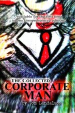 The Collected Corporate Man