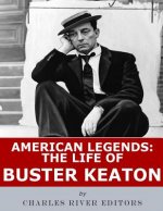 American Legends: The Life of Buster Keaton