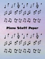 Piano Staff Paper: Treble Clef And Bass Clef Empty 12 Staff, Piano Manuscript Pape