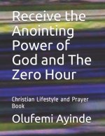 The Zero Hour: Christian Lifestyle