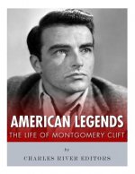 American Legends: The Life of Montgomery Clift