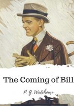 The Coming of Bill