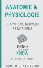 Anatomie et physiologie