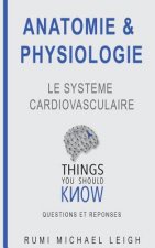 Anatomie et physiologie