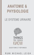 Anatomie et physiologie
