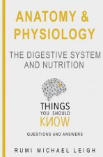 Anatomy and physiology