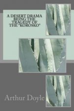 A Desert Drama Being The Tragedy Of The 
