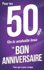 Bon anniversaire - 50 ans: Violet - Carte livre d'or 