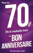 Bon anniversaire - 70 ans: Violet - Carte livre d'or 
