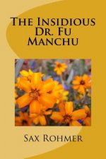 The Insidious Dr. Fu Manchu