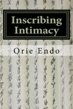 Inscribing Intimacy: The Fading Writing Tradition of Nüshu