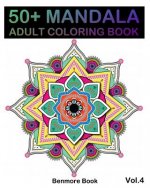 50+ Mandala: Adult Coloring Book 50 Mandala Images Stress Management Coloring Book For Relaxation, Meditation, Happiness and Relief