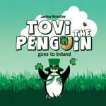 Tovi the Penguin: goes to Ireland