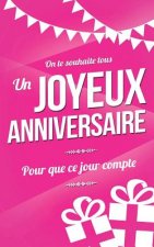 Joyeux anniversaire: Carte d'anniversaire: mini livre d'or (13x20cm) 