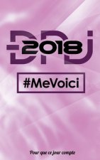 DNJ 2018 - Me voici: Petit cahier de notes - Collection 