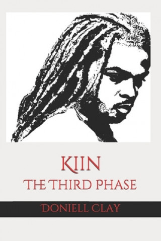 Kiin: The Third Phase