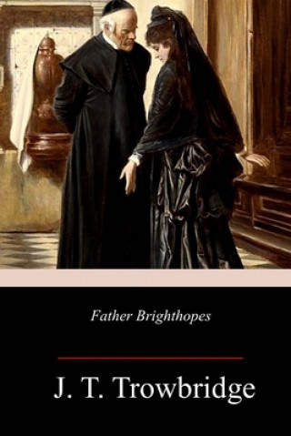 Father Brighthopes