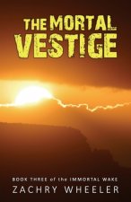 Mortal Vestige