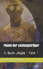 Planet der Leistungsträger: 3. Buch 