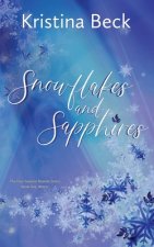 Snowflakes and Sapphires