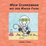 Mein Schneemann auf der Maker Faire