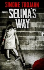 Selina's Way: The Favorite Girl