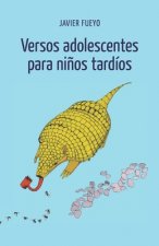 Versos adolescentes para ni?os tardíos