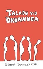 Tala?u vi? ókunnuga