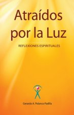 Atraídos por la Luz