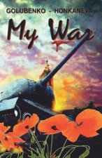 My War: (fin)