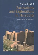 Excavations and Explorations in Herat City