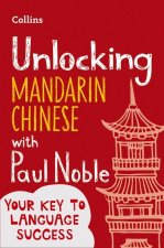 Unlocking Mandarin Chinese with Paul Noble