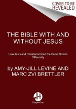 Bible With and Without Jesus