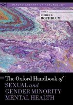 Oxford Handbook of Sexual and Gender Minority Mental Health