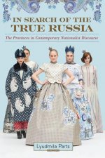 In Search of the True Russia