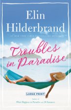 Troubles in Paradise