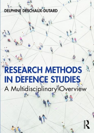 Research Methods in Defence Studies