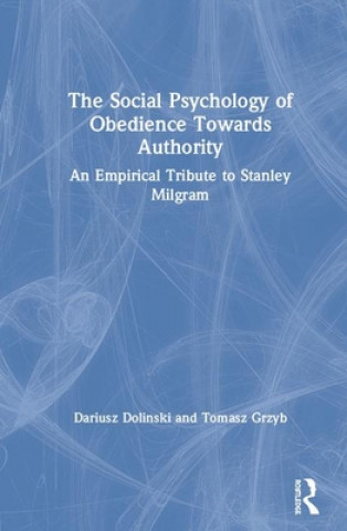 Social Psychology of Obedience Towards Authority