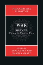 Cambridge History of War: Volume 2, War and the Medieval World