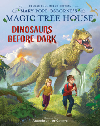Magic Tree House Deluxe Edition: Dinosaurs Before Dark (Antonio Javier Caparo)(Twarda)