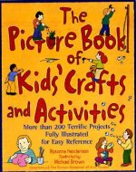 Picture Book of Kids' Crafts and Activities