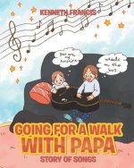 Going for a Walk with Papa