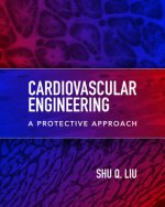Cardiovascular Engineering: A Protective Approach