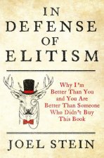 In Defense of Elitism