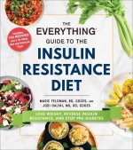 Everything Guide to the Insulin Resistance Diet